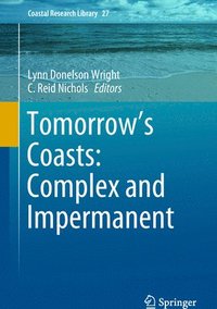 bokomslag Tomorrow's Coasts: Complex and Impermanent