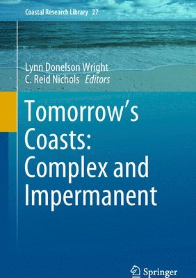 bokomslag Tomorrow's Coasts: Complex and Impermanent