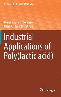 bokomslag Industrial Applications of Poly(lactic acid)