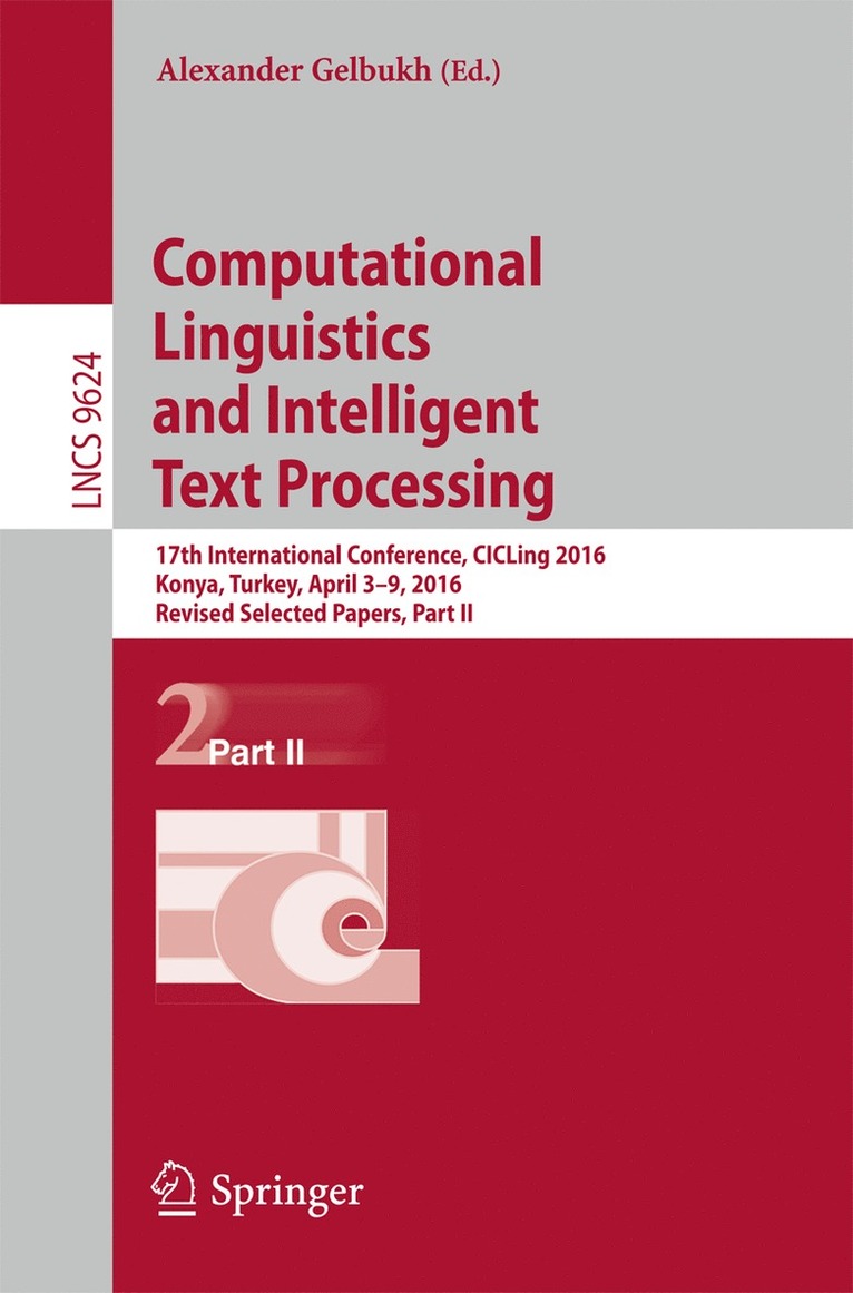 Alexander Gelbukh - Computational Linguistics and Intelligent Text Processing, Häftad
