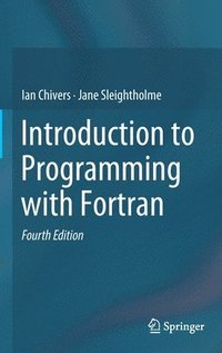bokomslag Introduction to Programming with Fortran