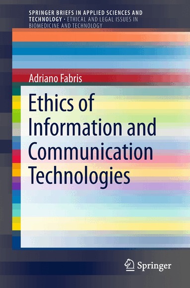 Adriano Fabris - Ethics of Information and Communication Technologies, Häftad