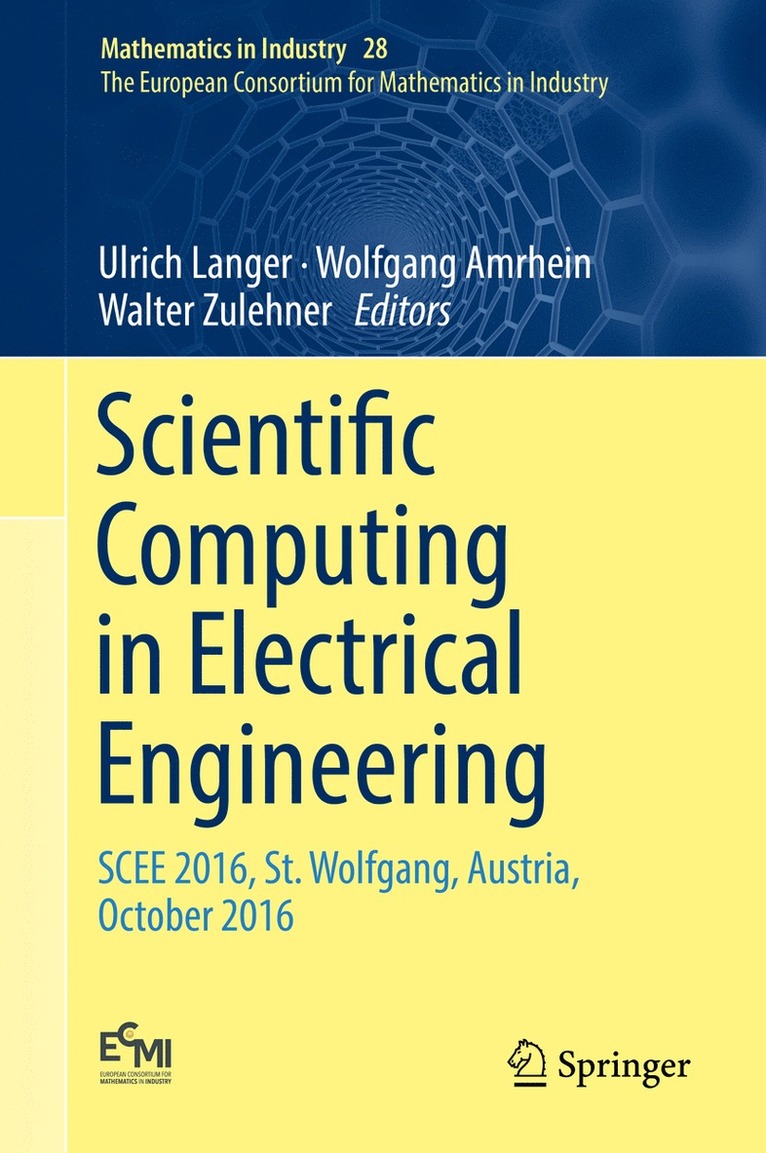 Ulrich Langer, Wolfgang Amrhein, Walter Zulehner - Scientific Computing in Electrical Engineering, Inbunden