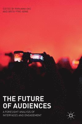 bokomslag Future of Audiences