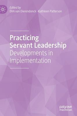 bokomslag Practicing Servant Leadership