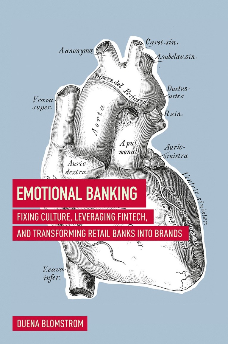 Duena Blomstrom - Emotional Banking, Inbunden