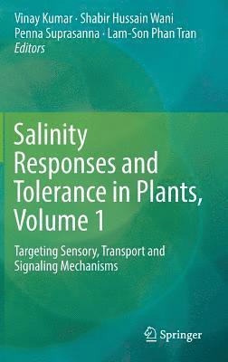 bokomslag Salinity Responses and Tolerance in Plants, Volume 1