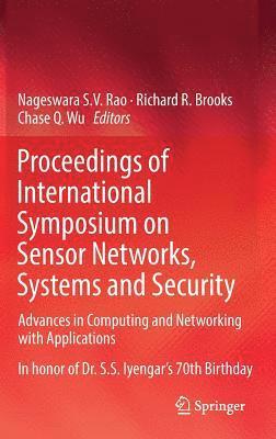 bokomslag Proceedings of International Symposium on Sensor Networks, Systems and Security