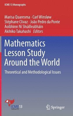 Mathematics Lesson Study Around the World 1