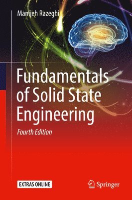 Manijeh Razeghi - Fundamentals of Solid State Engineering, Inbunden
