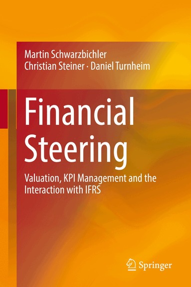 Martin Schwarzbichler, Christian Steiner, Daniel Turnheim - Financial Steering, Inbunden