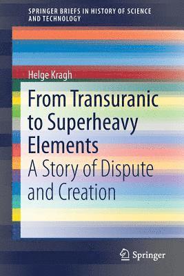 From Transuranic to Superheavy Elements 1