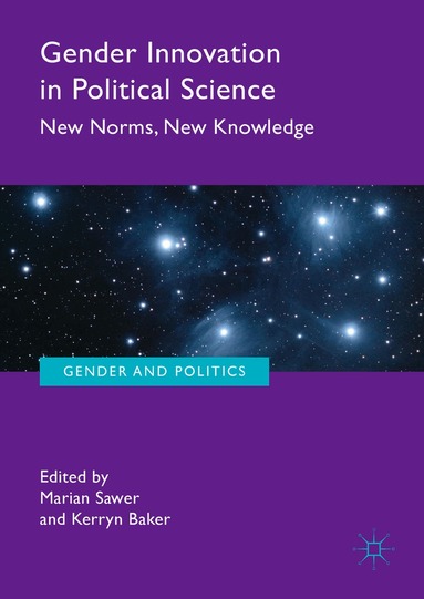 Marian Sawer, Kerryn Baker - Gender Innovation in Political Science, Inbunden