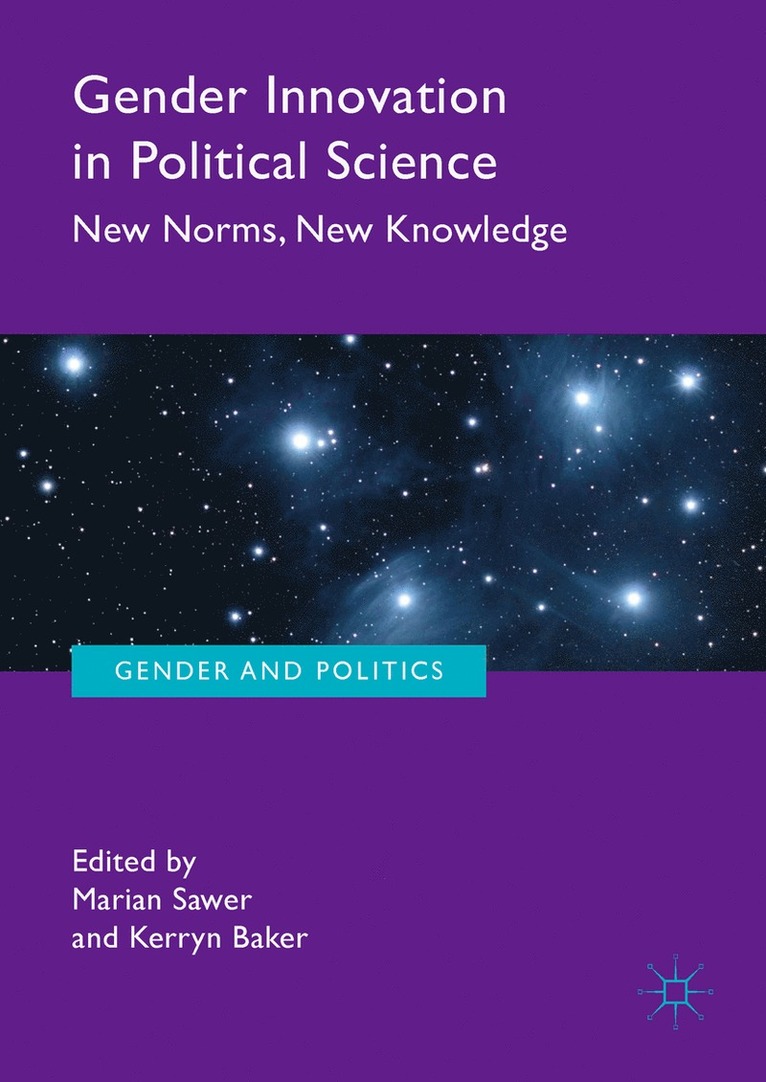 Marian Sawer, Kerryn Baker - Gender Innovation in Political Science, Inbunden