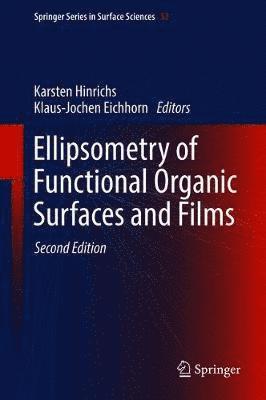 Karsten Hinrichs, Klaus-Jochen Eichhorn - Ellipsometry of Functional Organic Surfaces and Films, Inbunden