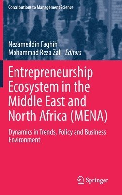 Entrepreneurship Ecosystem in the Middle East and North Africa (MENA) 1