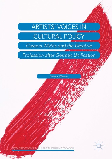 bokomslag Artists Voices in Cultural Policy