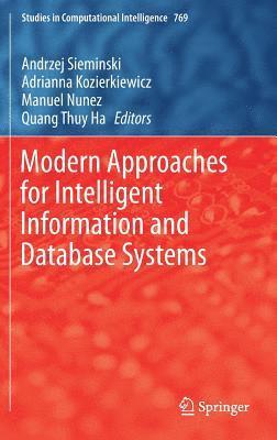 Modern Approaches for Intelligent Information and Database Systems 1