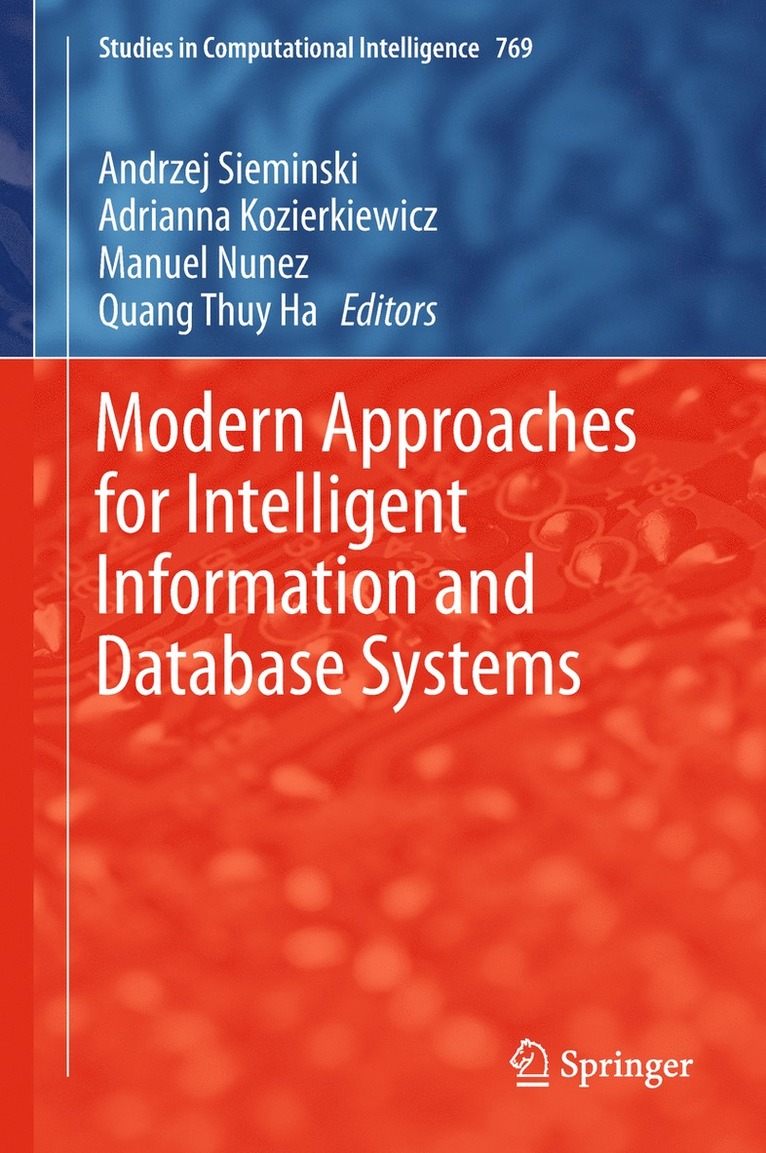 Modern Approaches for Intelligent Information and Database Systems 1