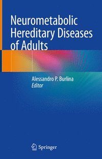 bokomslag Neurometabolic Hereditary Diseases of Adults
