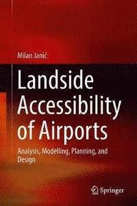 bokomslag Landside Accessibility of Airports