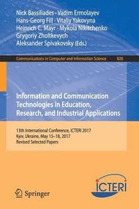 bokomslag Information and Communication Technologies in Education, Research, and Industrial Applications