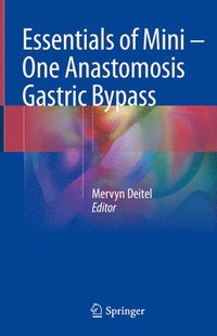 bokomslag Essentials of Mini - One Anastomosis Gastric Bypass