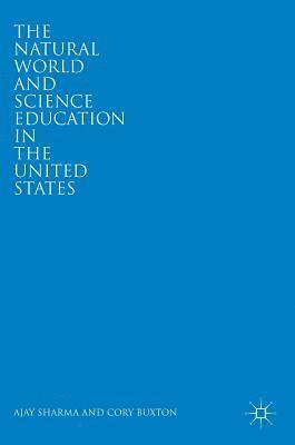 Natural World and Science Education in the United States