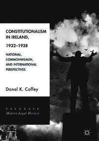 bokomslag Constitutionalism in Ireland, 19321938