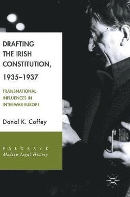 Drafting the Irish Constitution, 19351937 1