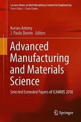 bokomslag Advanced Manufacturing and Materials Science