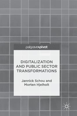 Digitalization and Public Sector Transformations 1