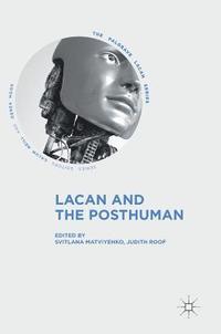 bokomslag Lacan and the Posthuman