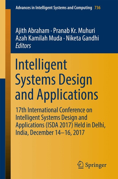Ajith Abraham, Pranab Kr. Muhuri, Azah Kamilah Muda, Niketa Gandhi - Intelligent Systems Design and Applications, Häftad