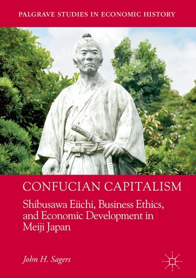 John H. Sagers - Confucian Capitalism, Inbunden