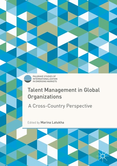 Marina Latukha - Talent Management in Global Organizations, Inbunden