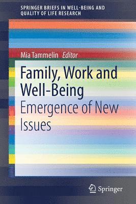 Family, Work and Well-Being 1