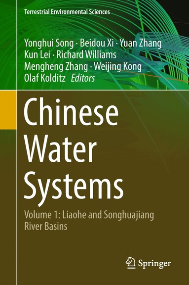 Yonghui Song, Beidou Xi, Yuan Zhang, Kun Lei, Richard Williams, Mengheng Zhang, Weijing Kong, Olaf Kolditz - Chinese Water Systems, Inbunden