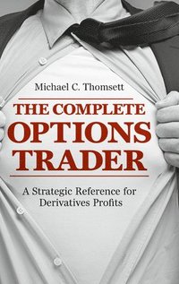bokomslag The Complete Options Trader