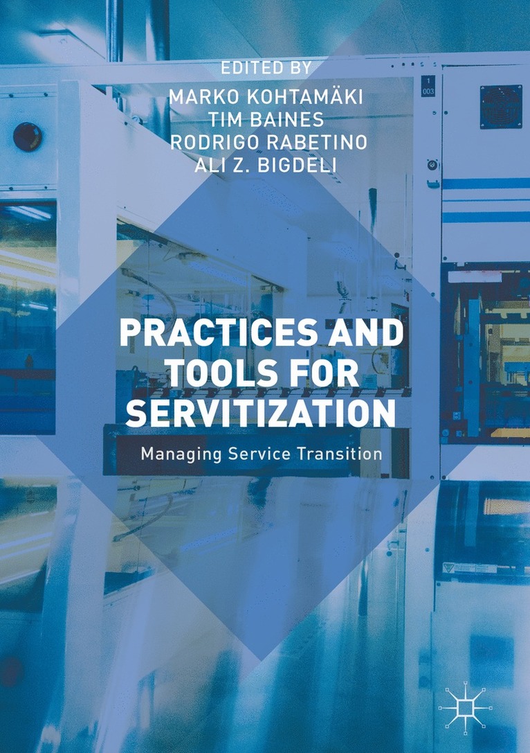 Practices and Tools for Servitization 1