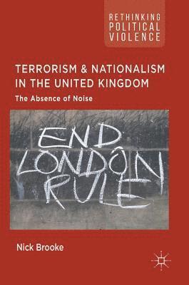 bokomslag Terrorism and Nationalism in the United Kingdom