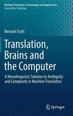 bokomslag Translation, Brains and the Computer