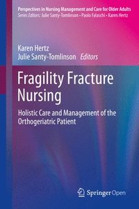 bokomslag Fragility Fracture Nursing