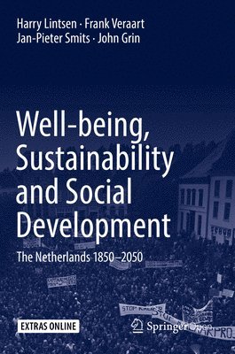 Harry Lintsen, Frank Veraart, Jan-Pieter Smits, John Grin - Well-being, Sustainability and Social Development, Inbunden
