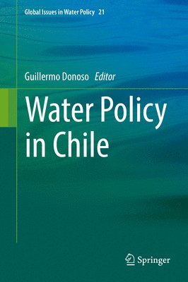 Water Policy in Chile 1