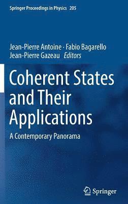 bokomslag Coherent States  and Their Applications