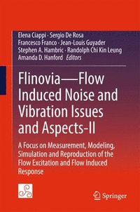 bokomslag FlinoviaFlow Induced Noise and Vibration Issues and Aspects-II