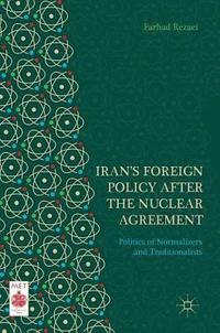 bokomslag Irans Foreign Policy After the Nuclear Agreement