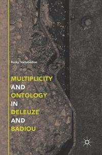 bokomslag Multiplicity and Ontology in Deleuze and Badiou