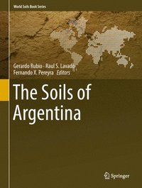 bokomslag The Soils of Argentina